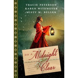 On a Midnight Clear: A 3-in-1 Christmas Novella Collection