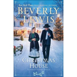 The Christmas House: An Amish Christmas Novella