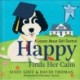 Happy Finds Her Calm: A Lesson in Self-Control