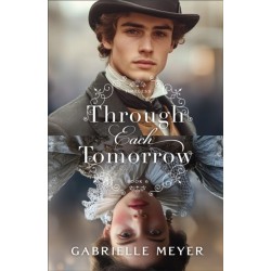 Through Each Tomorrow