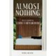Almost Nothing: Reclaiming Edith Farnsworth