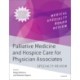 Palliative Medicine and Hospice Care for Physician Associates Specialty Review