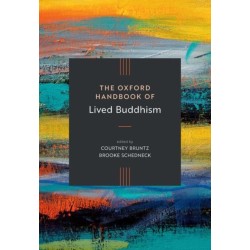 The Oxford Handbook of Lived Buddhism