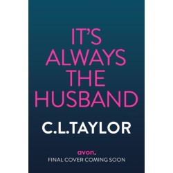 It’s Always the Husband