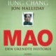 Mao: - den ukendte historie