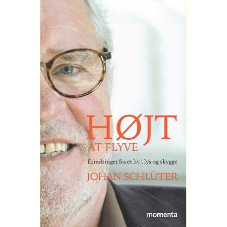 Højt at flyve: Erindringer fra et liv i lys og skygge