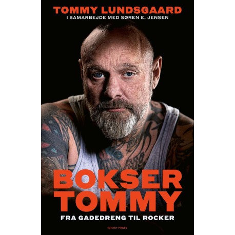 BOKSER-TOMMY: FRA GADEDRENG TIL ROCKER