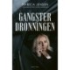 GANGSTERDRONNINGEN