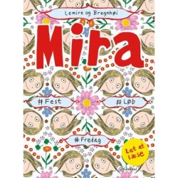 Mira - -fest -løb -fredag. Let at læse