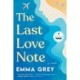 The Last Love Note: A Novel