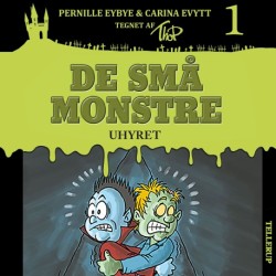 De små monstre -1: Uhyret