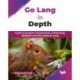 Go Lang in Depth: Guide to program microservices, networking, database and APIs using Go Lang