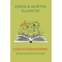 FORFATTERDRØMME - Sådan sælger du bogen