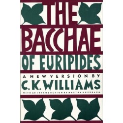 The Bacchae of Euripides: A New Version
