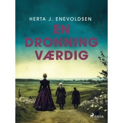 En dronning værdig