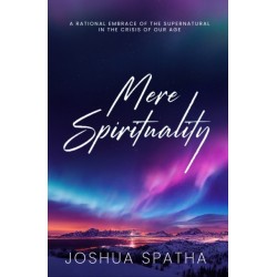 Mere Spirituality