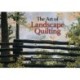 The Art of Landscape Quilting