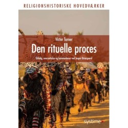Turner: Den rituelle proces.: Religionshistoriske hovedværker i uddrag