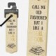 Literary Bookmarks - Call Me Old Fashioned