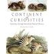 Continent of Curiosities: A Journey through Australian Natural History