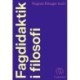 Fagdidaktik i filosofi