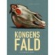 Kongens fald