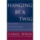 Hanging by a Twig: Understanding and Counseling Adults with Learning Disabilities and ADD