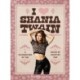 I Heart Shania Twain: A Celebration of the Queen of Country Pop