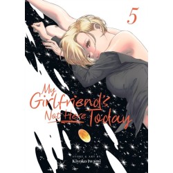 My Girlfriend's Not Here Today Vol. 5