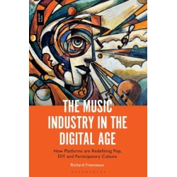 The Music Industry in the Digital Age: How Platforms are Redefining Pop, DIY and Participatory Culture