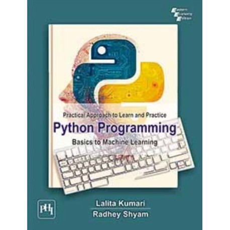 Python Programming: Basics to Machine Learning
