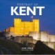 Portrait of Kent: A photographic guide to Kent