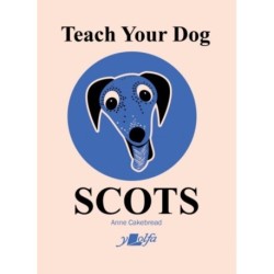 Teach Your Dog Scots