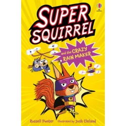 Supersquirrel and the Crazy Rain Maker