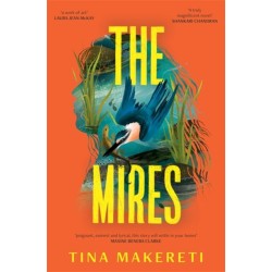 The Mires: a powerful literary page-turner set in New Zealand