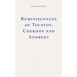Reminiscences of Tolstoy, Chekhov and Andreyev