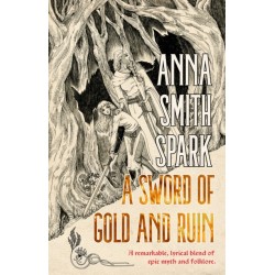 A Sword of Gold and Ruin (Special Edition)