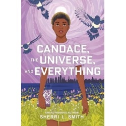 Candace, the Universe, and Everything