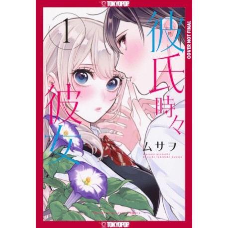 Boyfriend, Sometimes Girlfriend, Volume 1