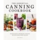 The Essential Canning Cookbook: Water Bath and   Pressure Canning Recipes for Every Season