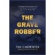The Grave Robber: The Biggest Stolen Artifacts Case in FBI History and the Bureau’s Quest to Set Things Right