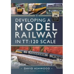 Developing a Model Railway in TT:120 Scale