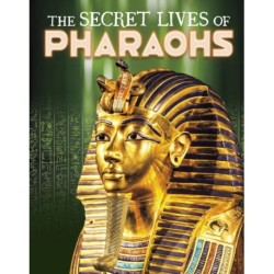The Secret Lives of Pharaohs
