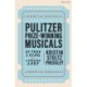 Pulitzer Prize-Winning Musicals: Of Thee I Sing to A Strange Loop