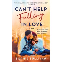 Can't Help Falling in Love: A Novel
