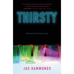 Thirsty: A Novel: A Novel