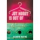 Joy Moody Is Out of Time: A Novel