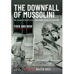 THE DOWNFALL OF MUSSOLINI: The Italian Dictator’s Fate – From Daring Rescue to Execution