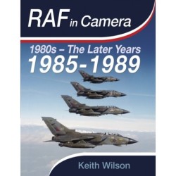 RAF in Camera: 1985-1989: 1985-1989