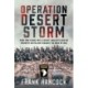 Operation Desert Storm: How Two Young Intelligence Analysts and an Infantry Battalion Changed the War in Iraq